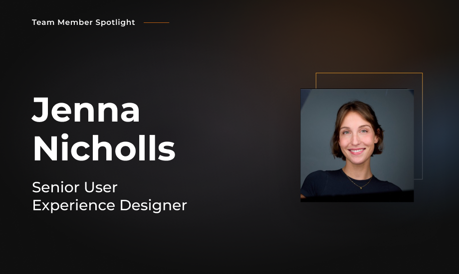 Team Member Spotlight - Jenna Nicholls