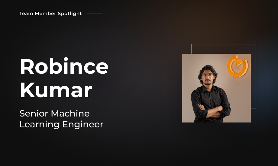 Team Member Spotlight - Robince Kumar