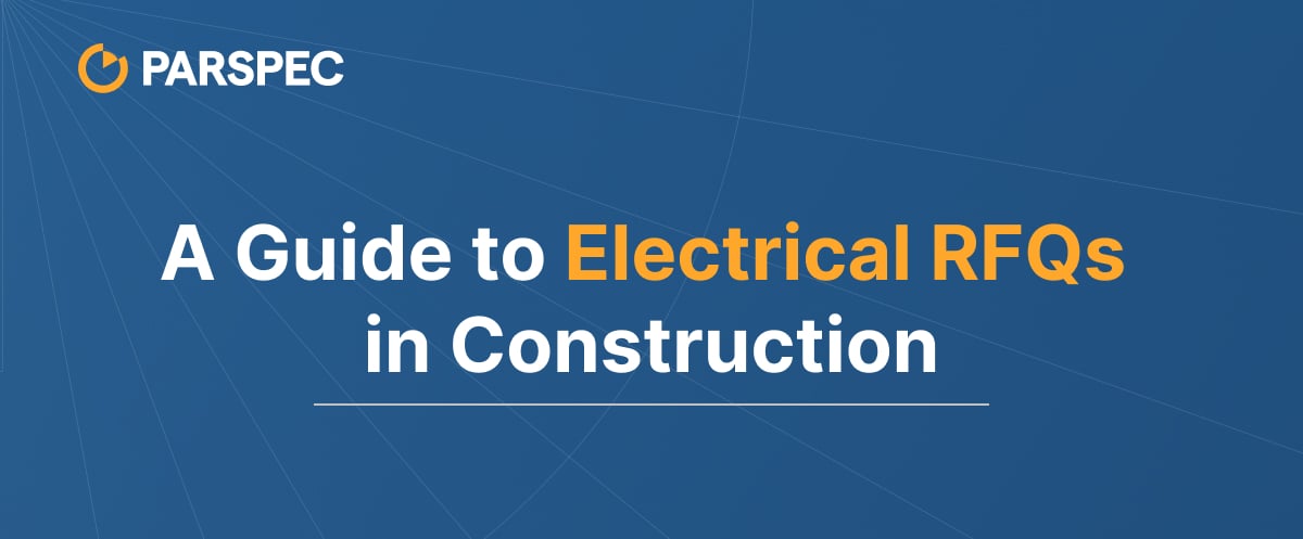 Powering Up Procurement: A Guide to Electrical RFQs in Construction